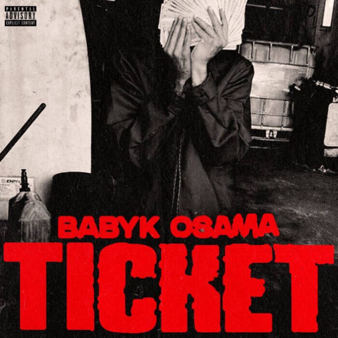 BabyK Osama Ticket